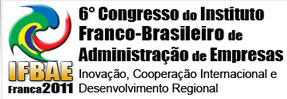 6º Congresso do Instituto Franco-Brasileiro de Administração de Empresas - IFBAE