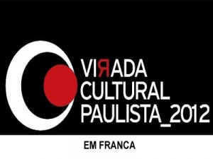 VIRADA CULTURAL EM FRANCA – Retirada de ingressos (gratuitos)