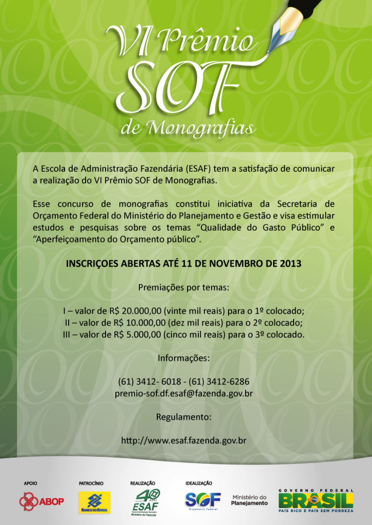 VI Prêmio SOF de Monografias, da Escola de Administração Fazendária – Participe