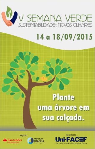 V Semana Verde Uni-FACEF – promovendo a sustentabilidade