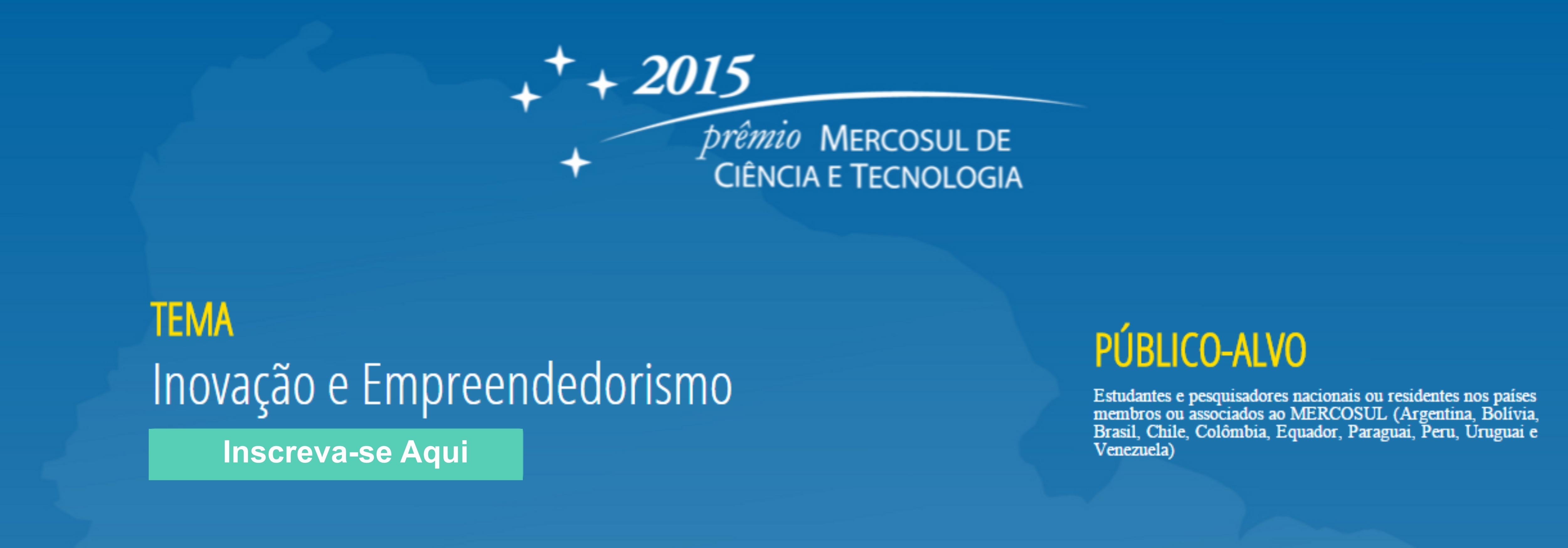 Participe do Prêmio Mercosul de Ciência e Tecnologia