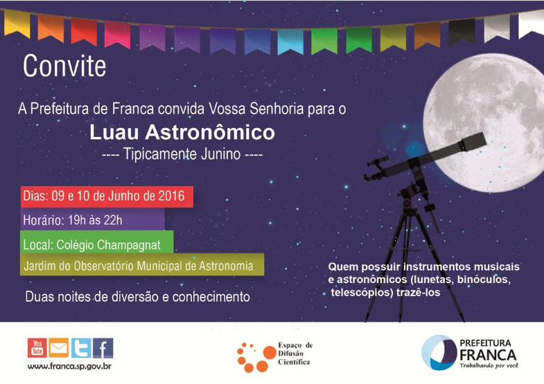 Luau Astronômico – Tipicamente Junino