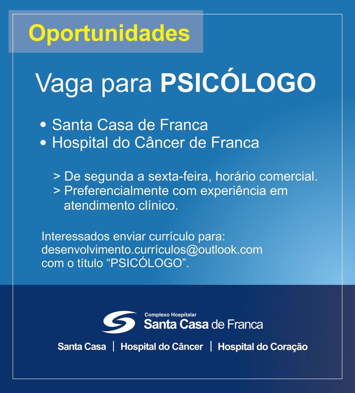 Oportunidade – Psicólogo(a)