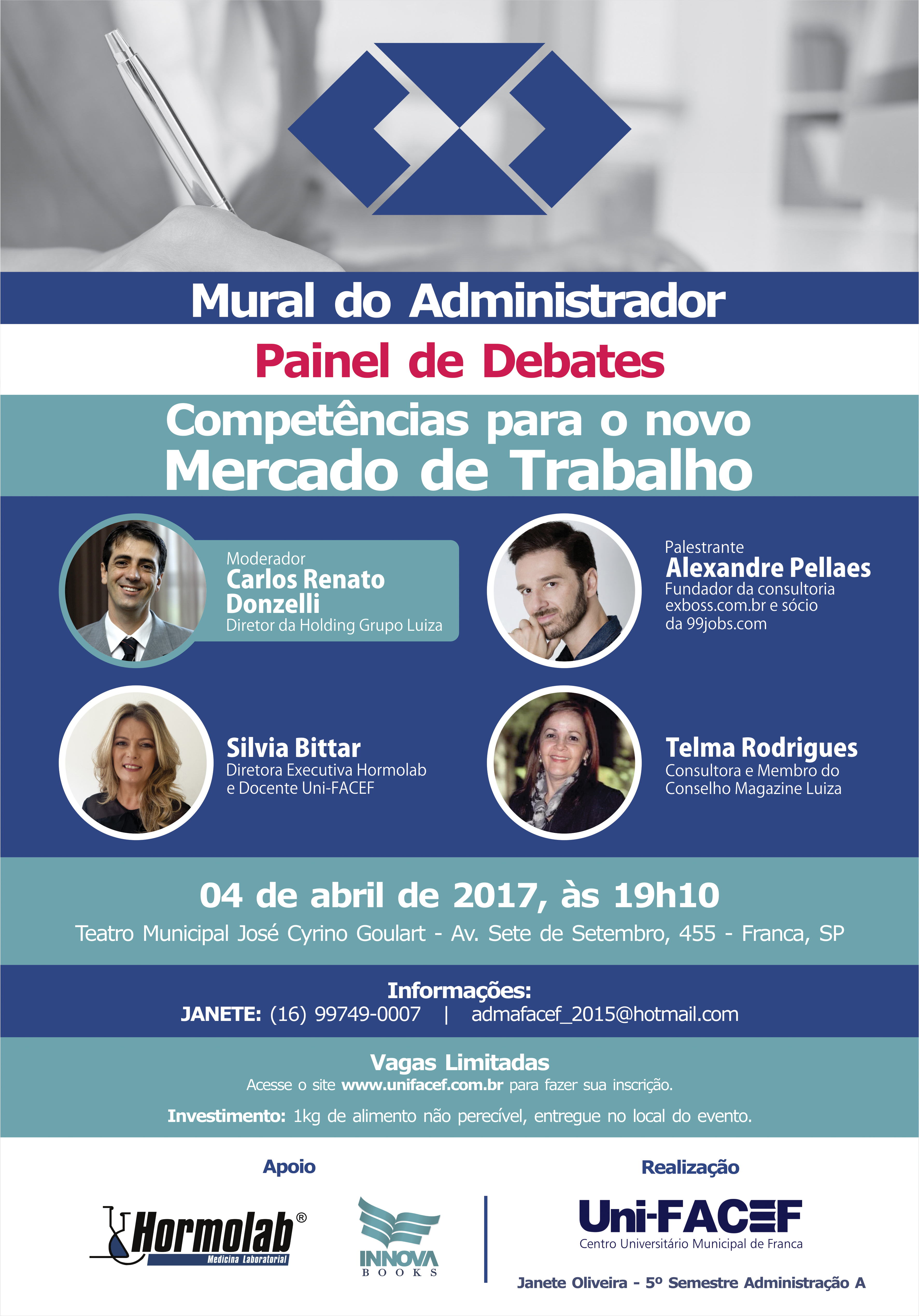Painel de debates organizado por estudantes de Administração – participe