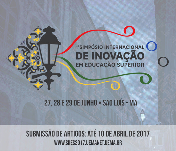 Prazo para submissão de trabalhos para “1º Simpósio Internacional de Inovação em Educação Superior” encerra em 10 de abril