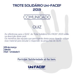 Referências para prova do Quiz, do Trote Solidário Uni-FACEF 2019