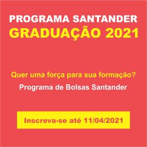 Programa de Bolsas Santander Graduação – últimos dias para inscrição
