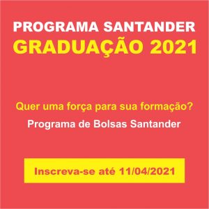 Programa de Bolsas Santander Graduação – últimos dias para inscrição