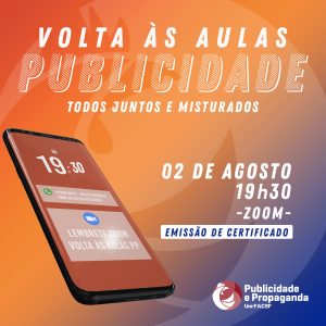 Publicidade e Propaganda tem volta às aulas com evento