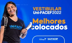 Veja lista de melhores colocados no Vestibular Uni-FACEF 2022