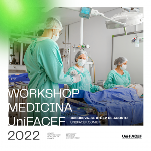 Estão abertas as inscrições para o III Workshop de Medicina Uni-FACEF