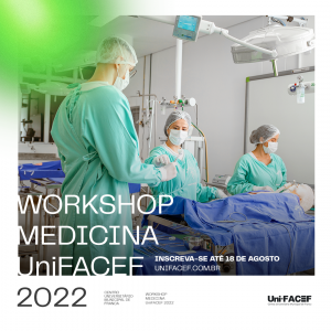 Inscrições prorrogadas para o III Workshop de Medicina Uni-FACEF