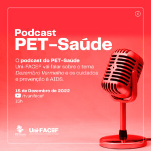 PET-Saúde UniFACEF realiza mais um podcast sobre saúde