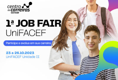 UniFACEF inaugura, na próxima semana, seu Centro de Carreiras e anuncia a 1ª JOB FAIR UniFACEF