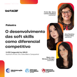 Palestra sobre a importância das soft skills no UniFACEF