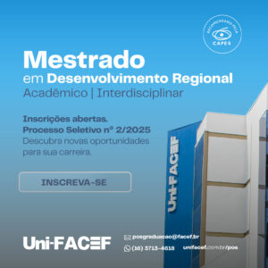UniFACEF abre inscrições para processo seletivo do Mestrado em Desenvolvimento Regional