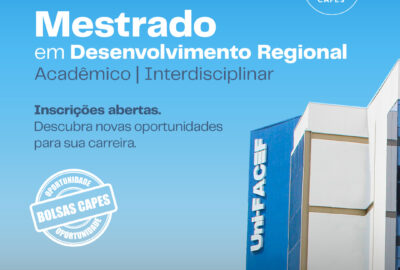 UniFACEF abre inscrições para processo seletivo do Mestrado em Desenvolvimento Regional