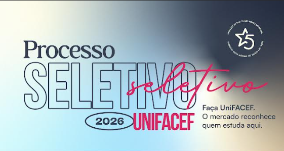 UniFACEF convoca aprovados em Processo Seletivo para Vagas Remanescentes – hora de garantir a vaga na Graduação