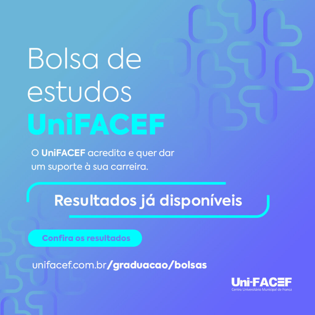 UniFACEF divulga classificados no Programa de Bolsas de Estudo – Edital 01/2026