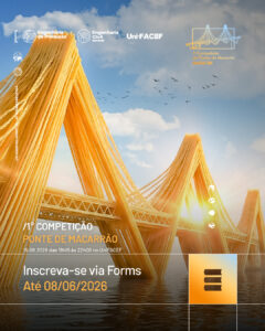 UniFACEF abre inscrições para 1ª Competição de Ponte de Macarrão