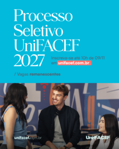 UniFACEF abre inscrições para o Processo Seletivo para Vagas Remanescentes e Transferências 2027