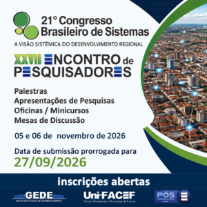 Prazo estendido: submissão de trabalhos para o XXVII Encontro de Pesquisadores UniFACEF e 21º Congresso Brasileiro de Sistemas é prorrogada até 27 de setembro